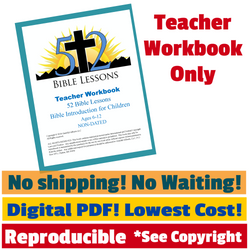 52 Bible Lessons: Bible Introduction for Children (Digital PDF-Download, Teacher Workbook)